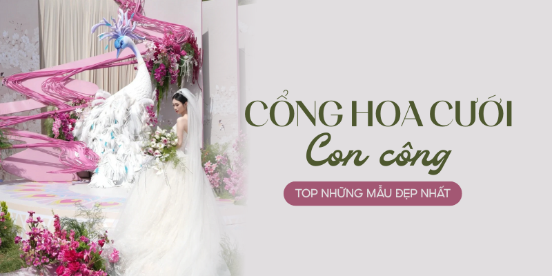 cổng hoa cưới con công